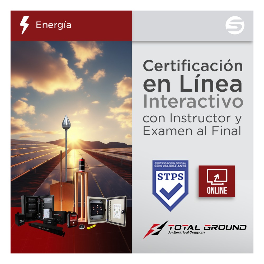 Certificación Virtual: Sistemas de Protección para Instalaciones Fotovoltaicas (Válida ante la STPS)